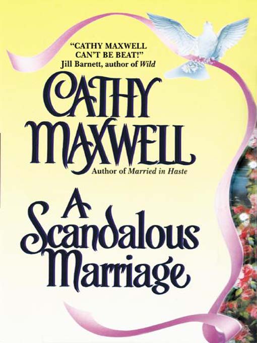 Title details for A Scandalous Marriage by Cathy Maxwell - Wait list